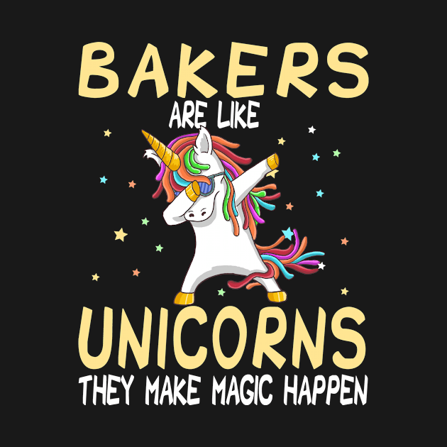 Bakers Are Like Unicorns They Make Magic Happen by followthesoul