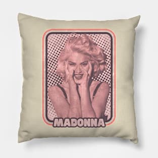 Madonna Pillow