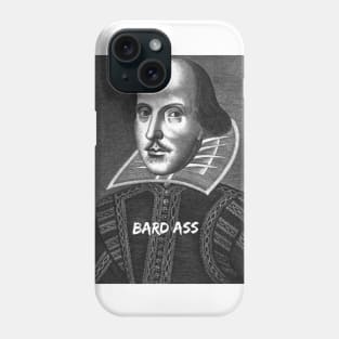 Bad Ass Shakespeare Phone Case