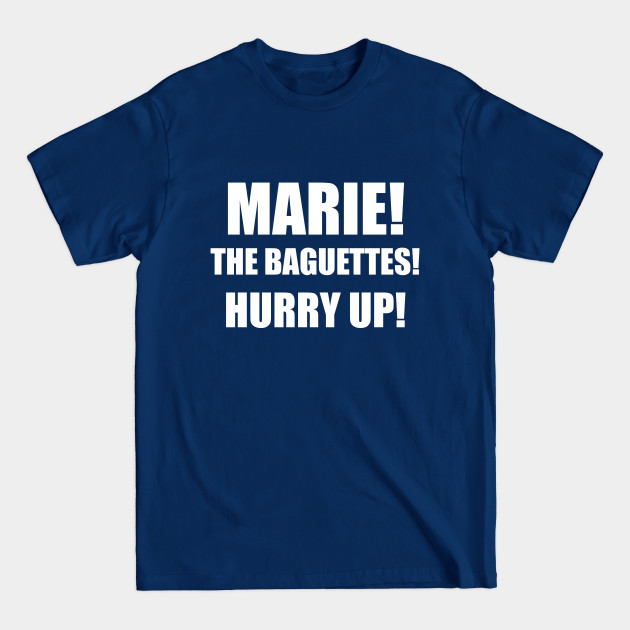 Disover MARIE! THE BAGUETTES! - Beauty And The Beast - T-Shirt