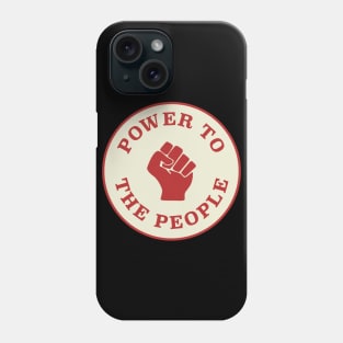 Power To The People Phone Case