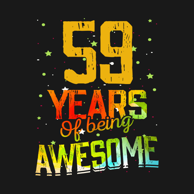 59 Years Of Being Awesome Gifts 59th Anniversary Gift Vintage Retro Funny 59 Years Birthday Men Women by nzbworld