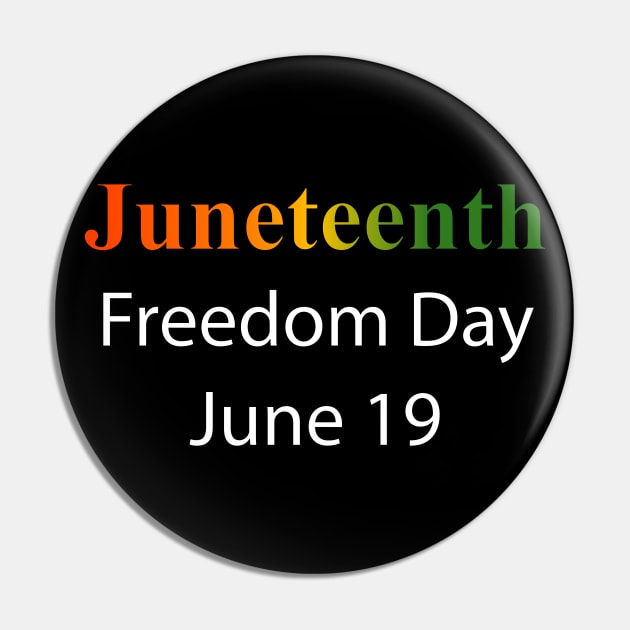 Juneteenth - Freedom Day - June 19 X 300 Pin by twix123844