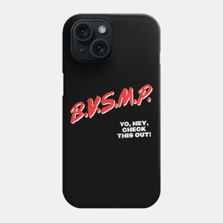 BVSMP \/\ I Need You \/\ 80s Hip Hop Phone Case