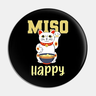 Miso Happy Japanese Food Cat Lover Pun Pin