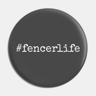 Fencer life Pin