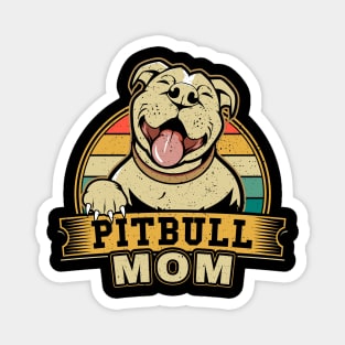 Im a Proud Pitbull Mom Best Dog Ever Magnet