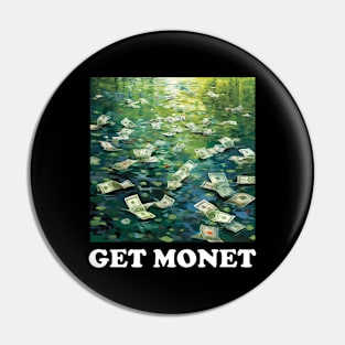 Get Monet Pin