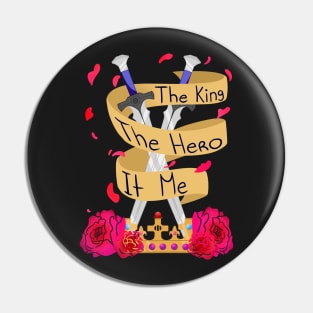 The King is you Pin