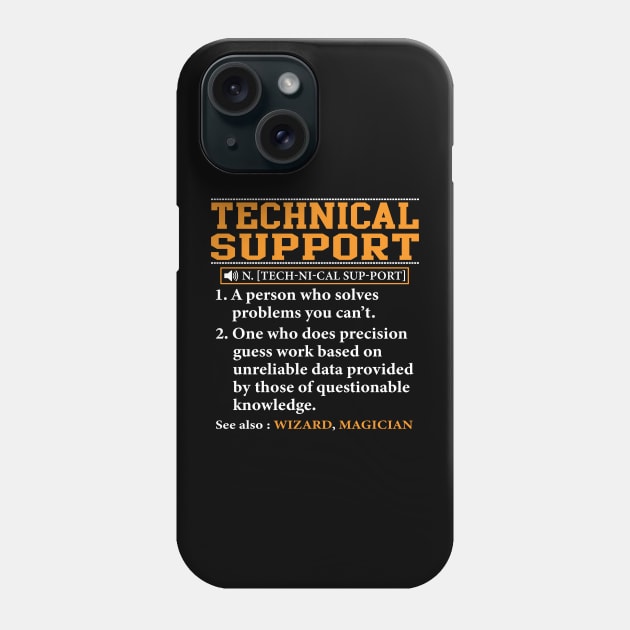 Tech Support Definition Technical Support System Admin Phone Case by ChrifBouglas