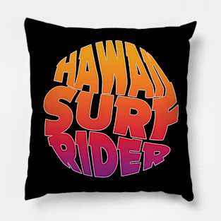 hawaii surf rider Pillow