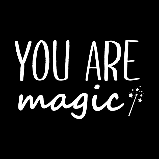 You are magic by anupasi