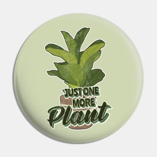 Just one more plant Pin