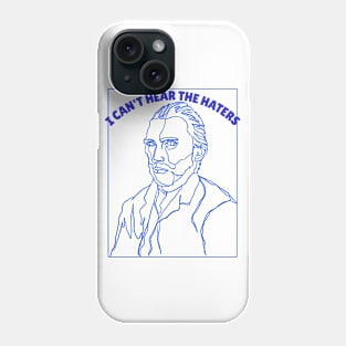 Van Gogh - I Can't Hear the Haters Phone Case