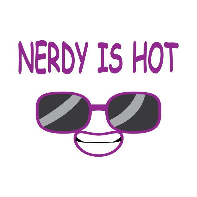 Nerdy Is Hot by JevLavigne