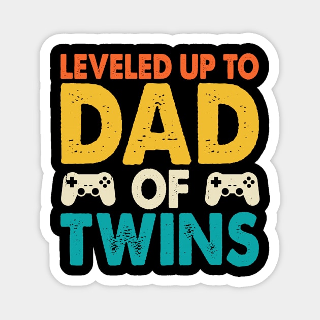 Leveled up to Dad Of Twins Video Gamer Gaming Magnet by Shrtitude