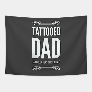 Tattooed Dad Tapestry