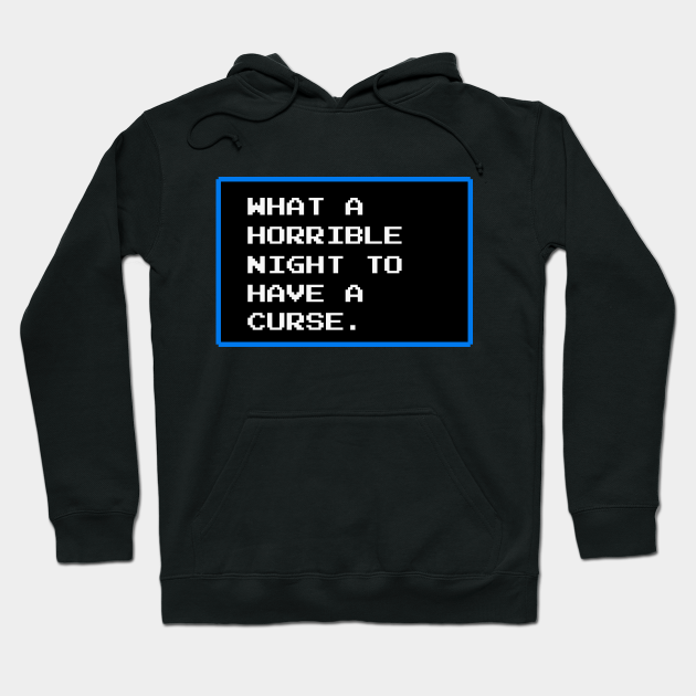 what a horrible night to have a curse shirt