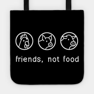 Friends Not Food Tote