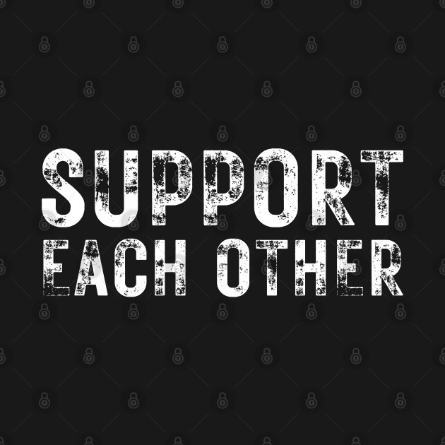 Support each other by oneduystore