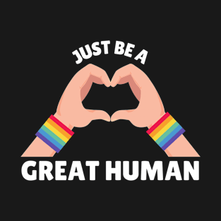 Lego Pride - Just Be A Great Human T-Shirt