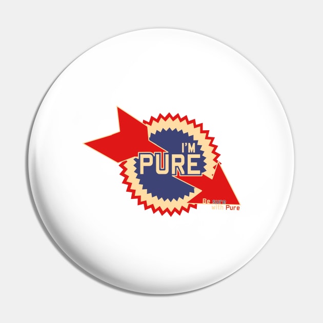 Pure Gasoline Pin by blurryfromspace