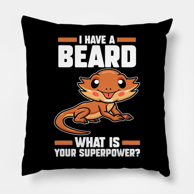 I have a beard what is your bearded dragon owner Pillow by omorihisoka