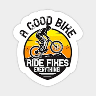 A Good Bike Ride Fixes Everything Magnet