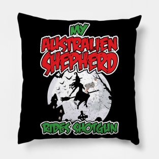 My Australien Shepherd Rides Shotgun Halloween Pillow