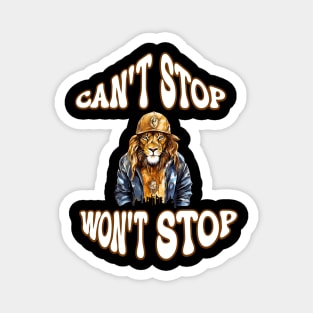 Can't stop, won't stop hip hop tee Magnet