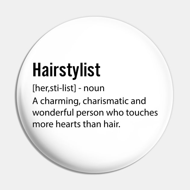 Hairstylist funny saying Pin by animericans