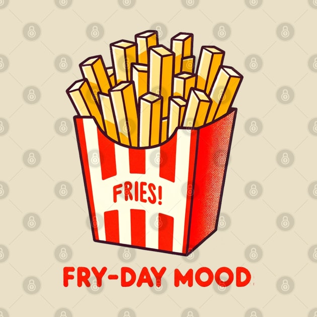 Fry-day Mood - Retro Chic French Fries Art by Retro Travel Design