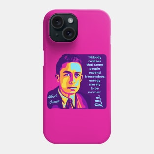 Albert Camus Portrait and Quote Phone Case