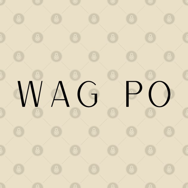 Pinay Tagalog statement: wag po by CatheBelan