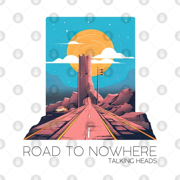 Road To Nowhere by saudade