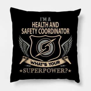 Health And Safety Coordinator T Shirt - Superpower Gift Item Tee Pillow