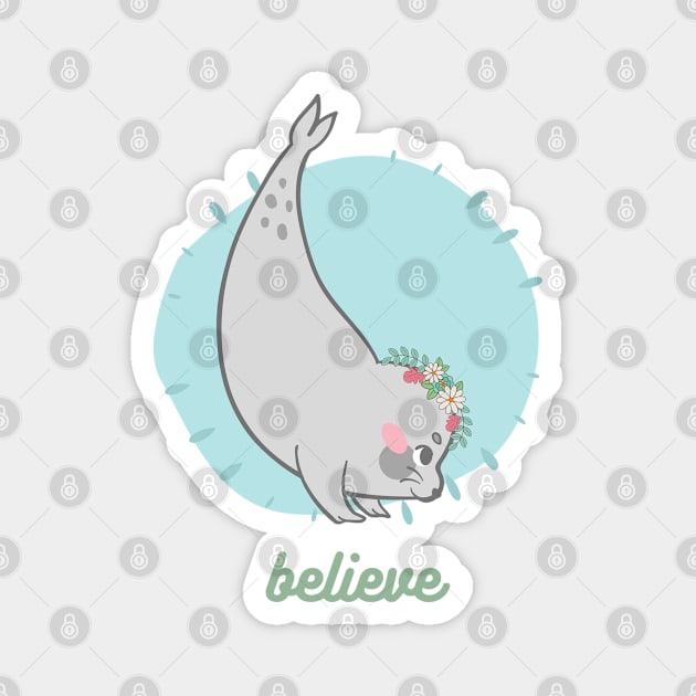 Believe - Cute Seal with Flower Crown T-Shirt Magnet by CyndyK