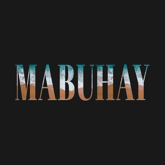 Mabuhay Beach by Mabuhay Clothing