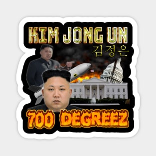 Kim Jong Un 700 Degreez Magnet