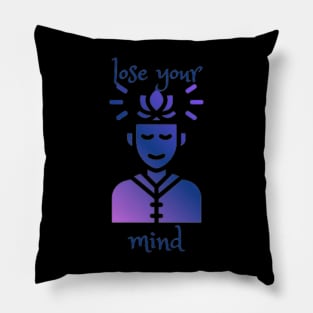 Preservation , lose your mind Pillow