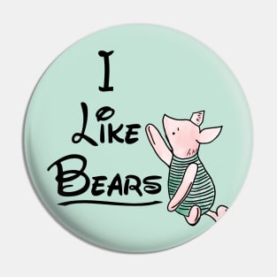 I Like Bears Pin