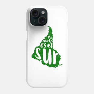 Mi Norte es el Sur South America Map Phone Case