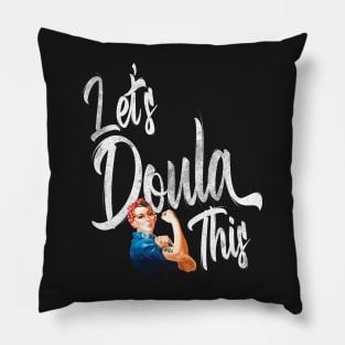 Vintage Lets Doula This Funny Midwife Doula Pillow