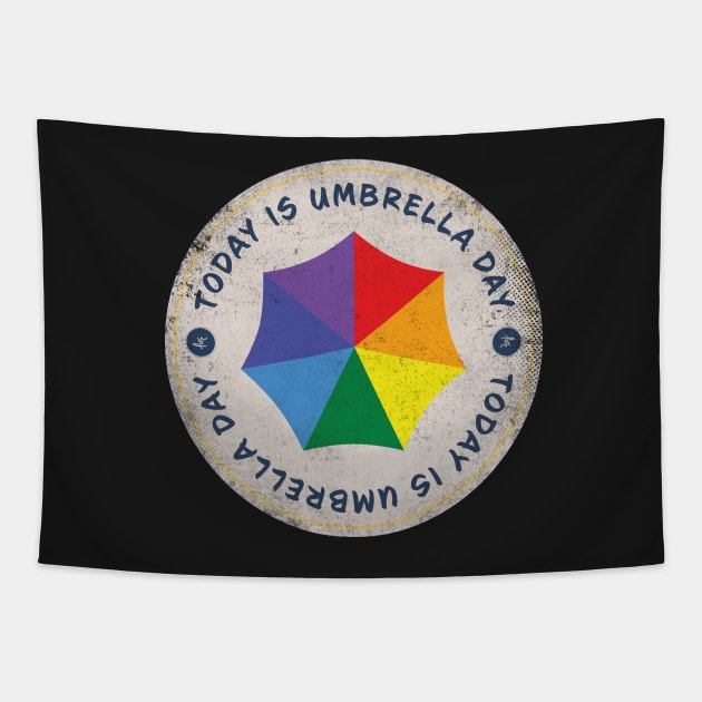 Today is Umbrella Day Tapestry by lvrdesign