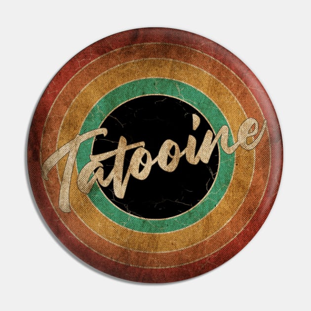 Tatooine Vintage Circle Art Pin by antongg