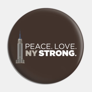 Peace. Love. NY Strong. New York NYC Empire State t-shirt Pin