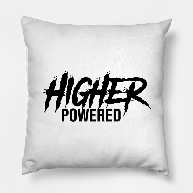 Higher Powered Pillow by JodyzDesigns