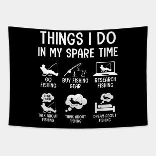 Things I do in my Spare Time Funny Fishing Tapestry