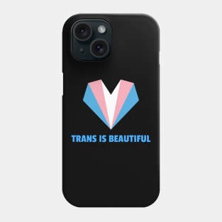 Trans Is Beautiful Heart Phone Case