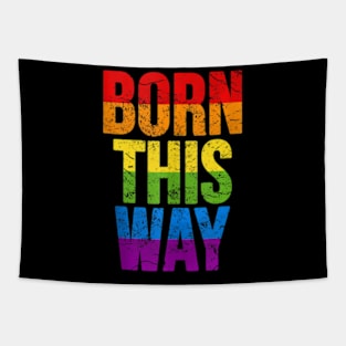 Pride Parade Born This Way Lgbtq Rainbow Flag Colors Tapestry